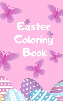 Paperback Easter Coloring Book: Easter Basket Stuffer Size Book