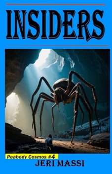 Paperback Insiders: Book 4 in the Peabody Cosmos Series! Book