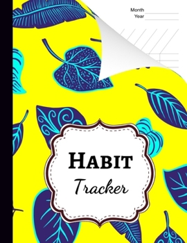 Paperback Habit Tracker: Monthly Goal Planner / Tracking Journal / Notebook / Calendar / Workbook / Diary Book