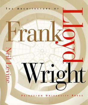 Hardcover The Architecture of Frank Lloyd Wright Book