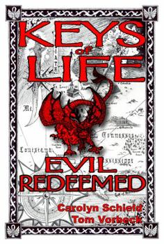 Keys of Life: Evil Redeemed - Book #3 of the Uriel's Justice, 