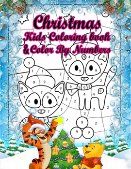 Paperback Christmas Kids Coloring Book & Kids Color By Numbers: 50 Color By Numbers Christmas Coloring Pages for Kids Book