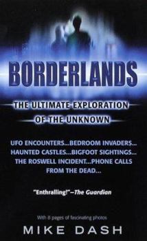 Mass Market Paperback Borderlands: The Ultimate Exploration of the Unknown Book