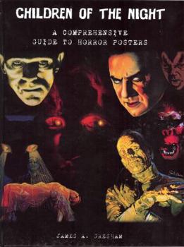 Hardcover Children of the Night: A Comprehensive Guide to Horror Posters Book