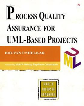 Paperback Process Quality Assurance for UML-Based Projects [With CDROM] Book