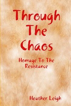 Paperback Through The Chaos Book