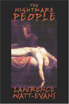 Paperback The Nightmare People: The Next Step in the Evolution of Evil... Book