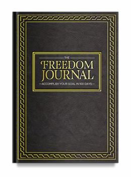 The Freedom Journal, Deluxe Black Hardcover and Non-Dated Notebook, Daily Planner to Achieve Your #1 Goal in 100 Days, Increase Focus and Productivity, Organizer With Exclusive Bonus
