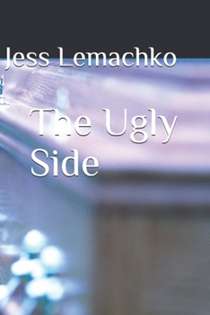 Paperback The Ugly Side Book