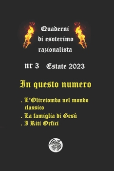 Paperback Quaderni di Esoterismo Razionalista nr 3: Estate 2023 [Italian] Book