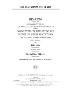Paperback Cell Tax Fairness Act of 2009 Book