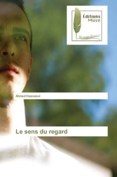 Paperback Le sens du regard [French] Book
