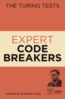 Paperback The Turing Tests: Expert Code Breakers Book