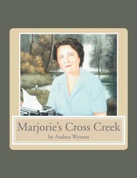 Paperback Marjorie's Cross Creek Book