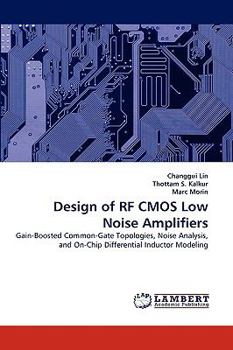 Paperback Design of RF CMOS Low Noise Amplifiers Book