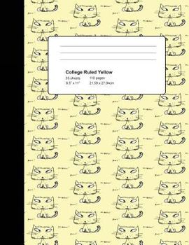 Paperback College Ruled Yellow: Composition Notebook Cats - 110 Pages (8.5" x 11") Book