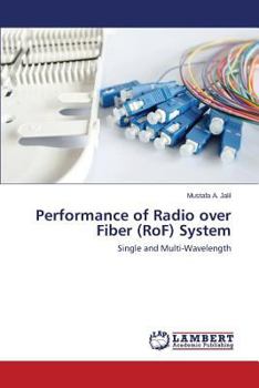 Paperback Performance of Radio over Fiber (RoF) System Book