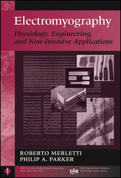 Hardcover Electromyography: Physiology, Engineering, and Non-Invasive Applications Book