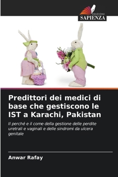 Paperback Predittori dei medici di base che gestiscono le IST a Karachi, Pakistan [Italian] Book