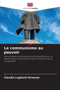 Paperback Le communisme au pouvoir [French] Book