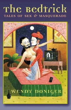 Hardcover The Bedtrick: Tales of Sex and Masquerade Book