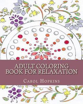 Paperback Adult Coloring Book for Relaxation Book