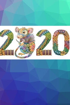 2020 The year of the rat: Journal /note book for the year of the rat