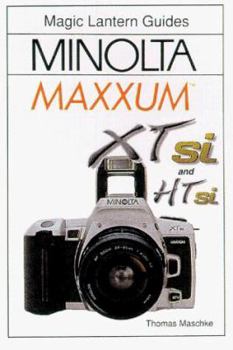 Paperback Magic Lantern Guides(r) Minolta Maxxum Xtsi & Htsi Book