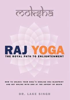 Hardcover Raj Yoga: The Royal Path to Enlightenment Book