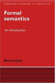 Formal Semantics: An Introduction (Cambridge Textbooks in Linguistics) - Book  of the Cambridge Textbooks in Linguistics