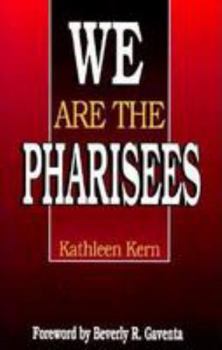 Paperback We Are the Pharisees Book