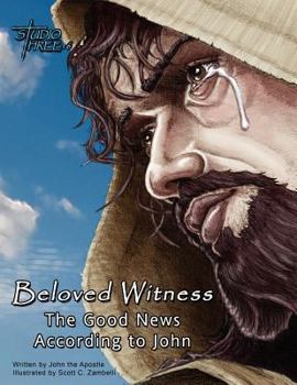 Paperback Beloved Witness: The Good News According to John Book