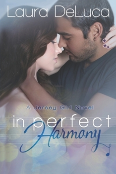 In Perfect Harmony - Book #2 of the Jersey Girl