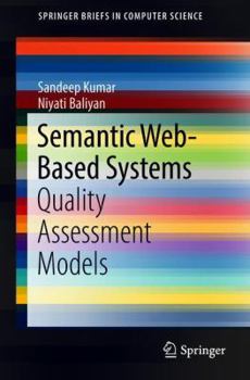 Paperback Semantic Web-Based Systems: Quality Assessment Models Book