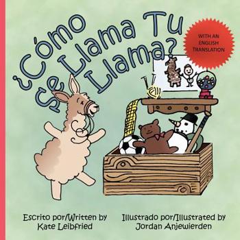 Paperback Como se Llama tu Llama?: What is the Name of Your Llama? [Spanish] Book