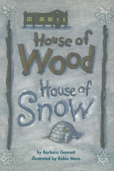 Paperback House of Wood, House of Snow Book