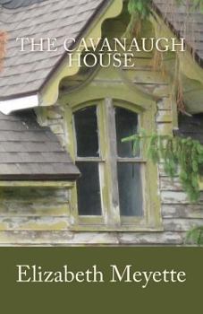 Paperback The Cavanaugh House Book