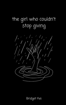 Paperback The girl who couldn't stop giving Book