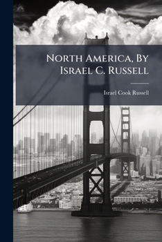 Paperback North America, By Israel C. Russell Book