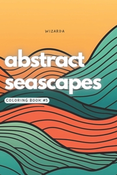 Paperback Abstract Seascapes Coloring Book #5 Book
