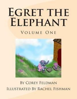Paperback Egret the Elephant: Meet Egret Book