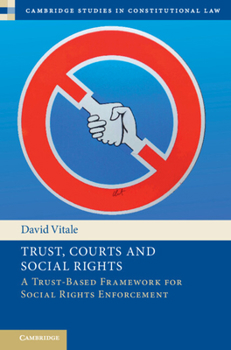 Hardcover Trust, Courts and Social Rights Book