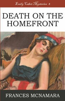 Paperback Death on the Homefront: Emily Cabot Mysteries Book 8 Book