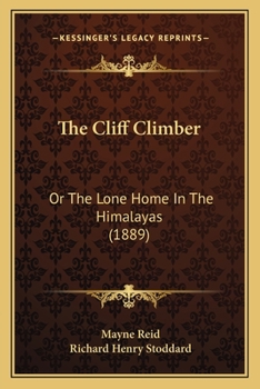 The Cliff Climbers - Book #2 of the Plant Hunters