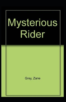 Paperback The Mysterious Rider illustrated Book