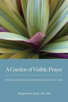 Paperback A Garden of Visible Prayer Book