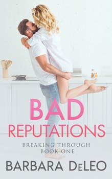 Paperback Bad Reputations: A steamy celebrity romance Book