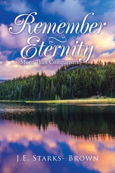 Paperback Remember Eternity: More Than Conquerors Book
