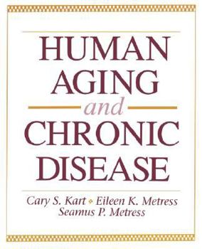 Paperback Human Aging & Chronic Disease Book