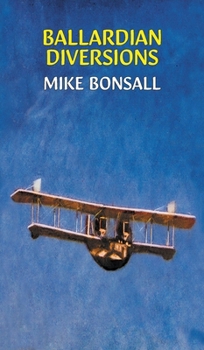 Hardcover Ballardian Diversions Book